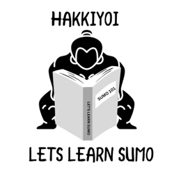 Hakkiyoi - Let’s Learn Sumo