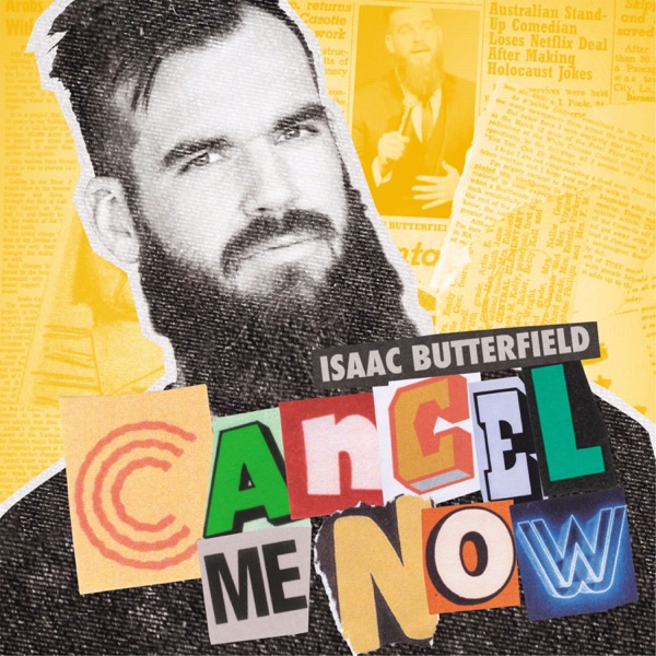 Cancel Me Now Podcast image
