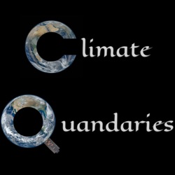 Climate Quandaries