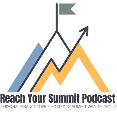 Reach Your Summit Podcast Reach Your Summit Podcast