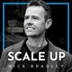 Scale Up With Nick Bradley