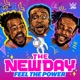 The New Day: Feel the Power