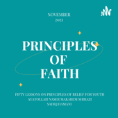 Principles of Faith | Sadiq Damani - Sadiq Damani