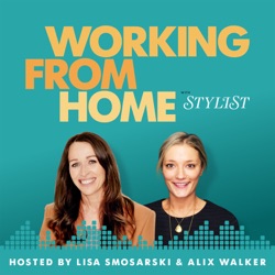 Ep 4. Emily Atack on isolating alone, how to fix your working from home aches and pains, plus the podcasts you shouldn't miss