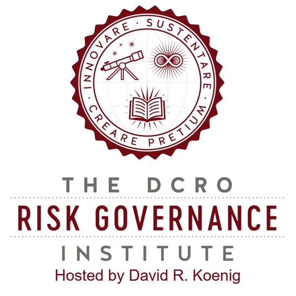 The DCRO Institute Risk Governance Podcast