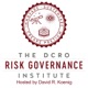 The DCRO Institute Risk Governance Podcast