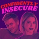 Confidently Insecure