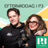 Eftermiddag i P3 - Sveriges Radio