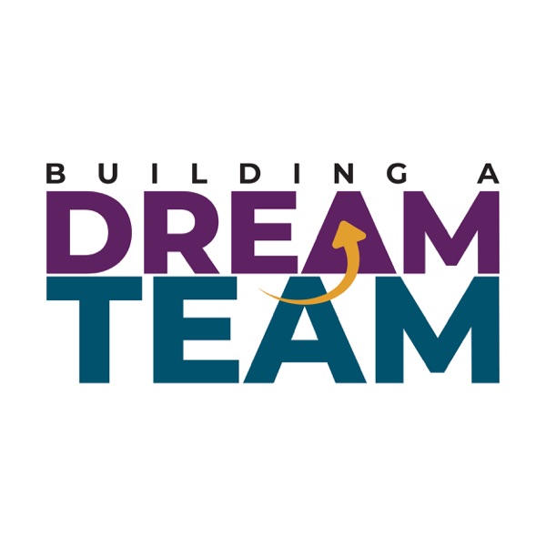 Artwork for Building A Dream Team