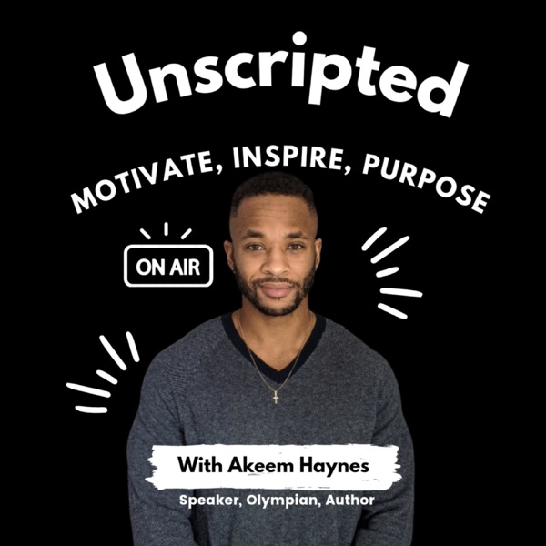Unscripted With Akeem Haynes