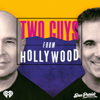Two Guys From Hollywood podcast