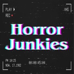 Horror Junkies Podcast