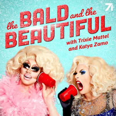 The Bald and the Beautiful with Trixie Mattel and Katya Zamo:Trixie Mattel & Katya Zamo & Studio71