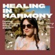 Heal in Harmony