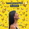 Amelsemotive en podcast