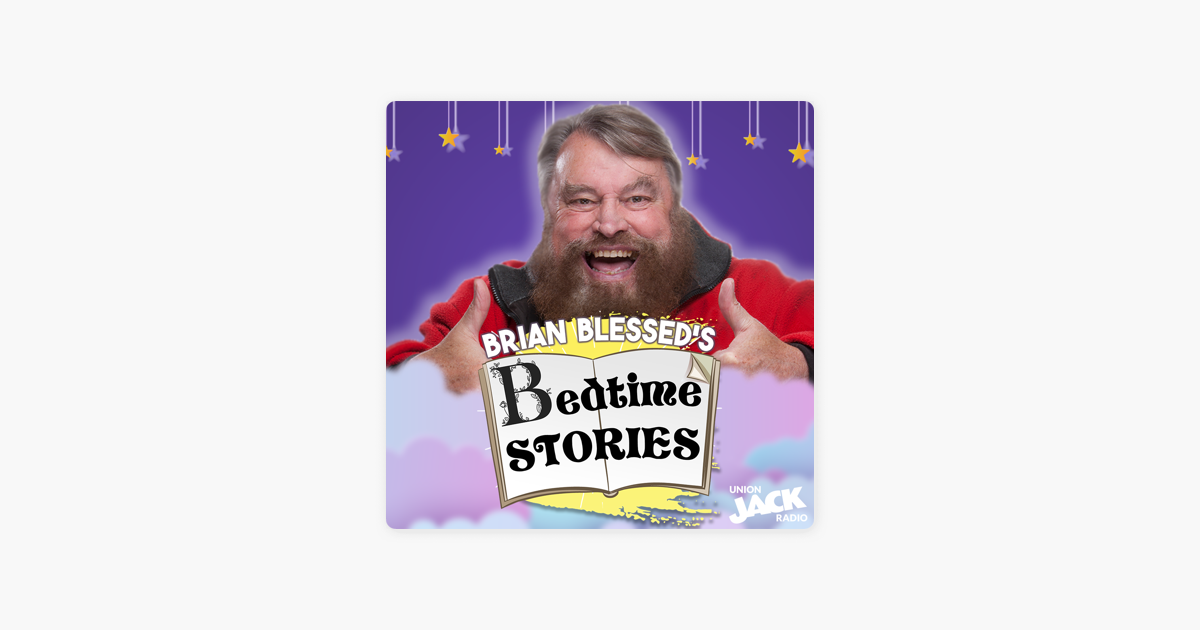Brian Blessed's Bedtime Stories on Apple Podcasts