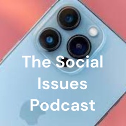 The Social Issues Podcast