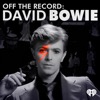 Off The Record: David Bowie