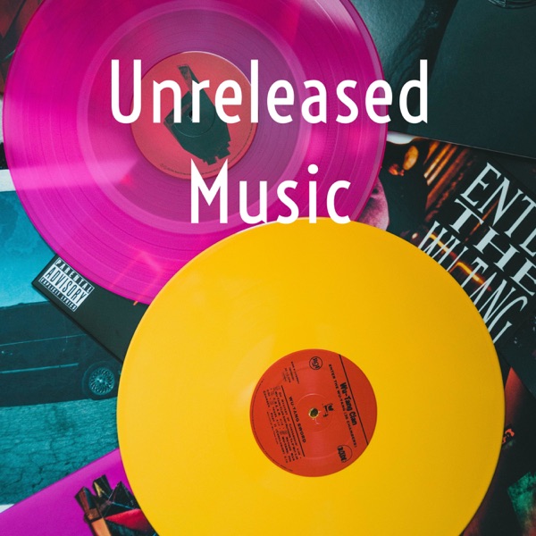 Unreleased Music