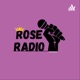 Rose Radio