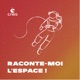 Raconte-moi l'espace - Teaser