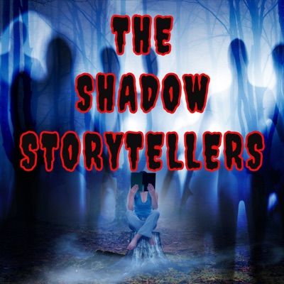 The Shadow Storytellers: a Horror Fiction Podcast