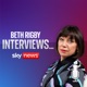 Beth's Starmer interview debriefed