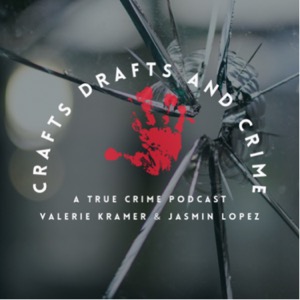Crafts Drafts and Crime