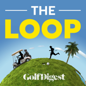 The Loop - Golf Digest