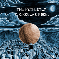 The Perfectly Circular Rock podcast