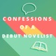 Confessions of a Debut Novelist