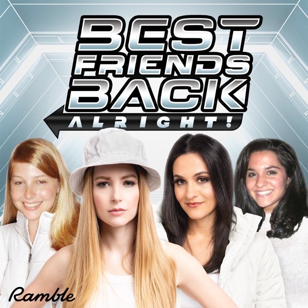 Best Friends Back, Alright!