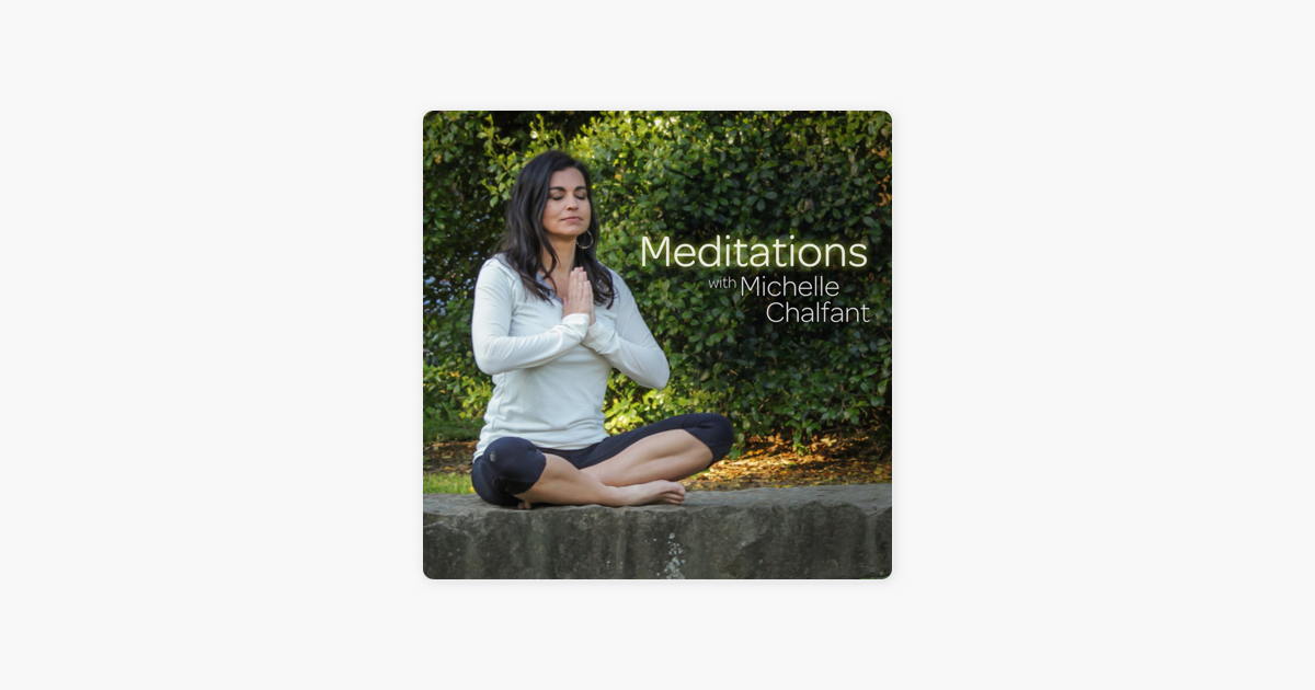 meditation michelle chalfant