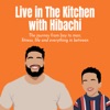Live in the kitchen with hibachi artwork