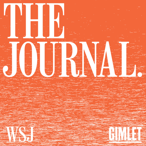 EUROPESE OMROEP | PODCAST | The Journal. - The Wall Street Journal & Gimlet