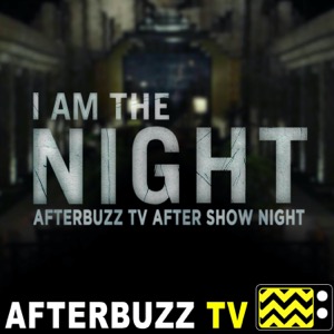 The I Am The Night Podcast