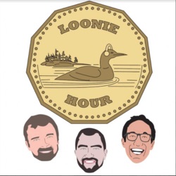 The Loonie Hour