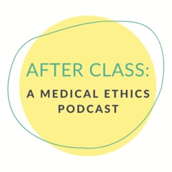Episode 3: Virtue Ethics, Edmund Pellegrino, and Autonomy