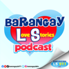 Barangay Love Stories - Barangay LS 97.1 Manila | GMA Network Inc.