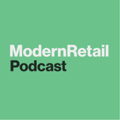 The Modern Retail Podcast - Digiday