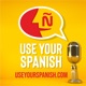 Use your Spanish