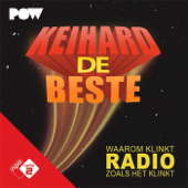 Keihard de Beste - NPO Radio 2 / PowNed