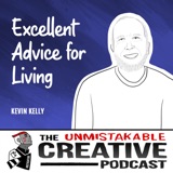 Kevin Kelly | Excellent Advice for Living