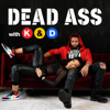 Dead Ass with Khadeen and Devale Ellis - iHeartPodcasts