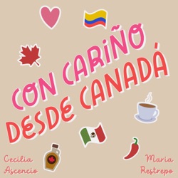 2. Decidiendo Estudiar en Canadá | Maria y Cecilia