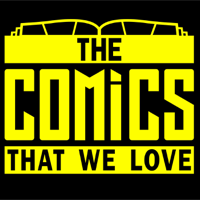 The Comics That We Love podcast