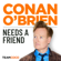 EUROPESE OMROEP | PODCAST | Conan O’Brien Needs A Friend - Team Coco & Earwolf