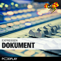 Expressen Dokument podcast