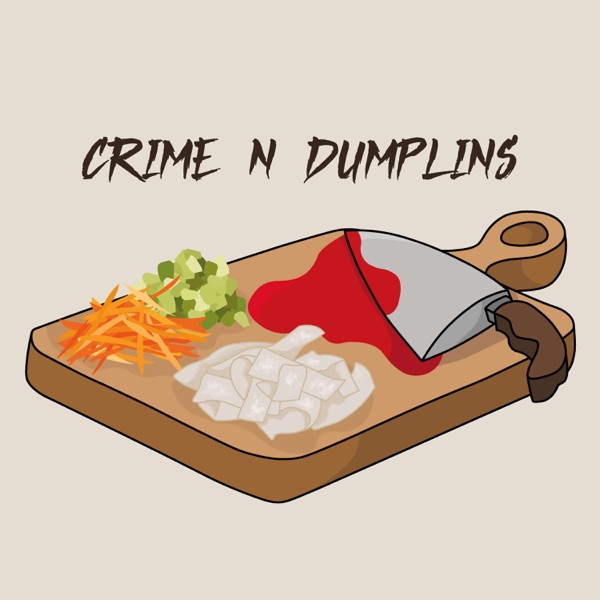 Crime N Dumplins Artwork