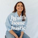 Health Home Hustle